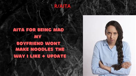 noodles magazine|AITA for being mad my bf wont make noodles the way I like